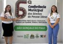 VX CONFERÊNCIA MUNICIPAL DE ASSISTÊNCIA SOCIAL INTEGRADA A 6° CONFERÊNCIA MUNICIPAL DO IDOSO DE SÃO GONÇALO DO PIAUÍ. 14/06/2025