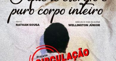 SÃO GONÇALO DO PIAUÍ RECEBE ESPETÁCULO TEATRAL MAIS PREMIADO DOS ÚLTIMOS ANOS